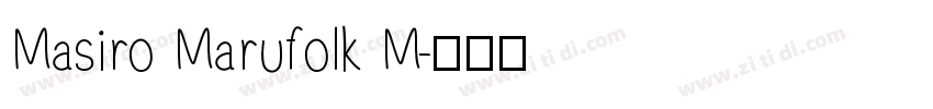 Masiro Marufolk M字体转换